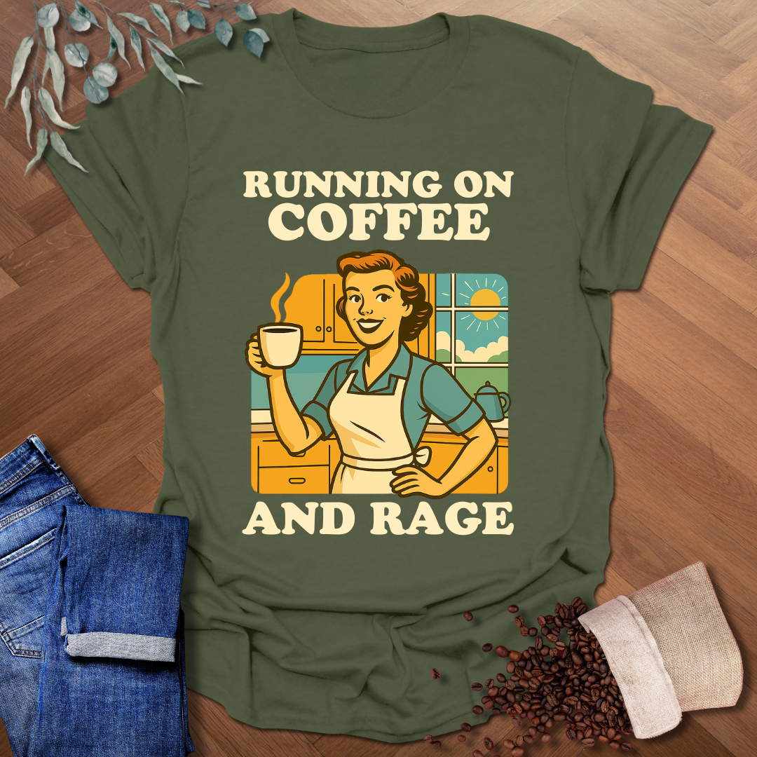 Coffee And Rage T-Shirt