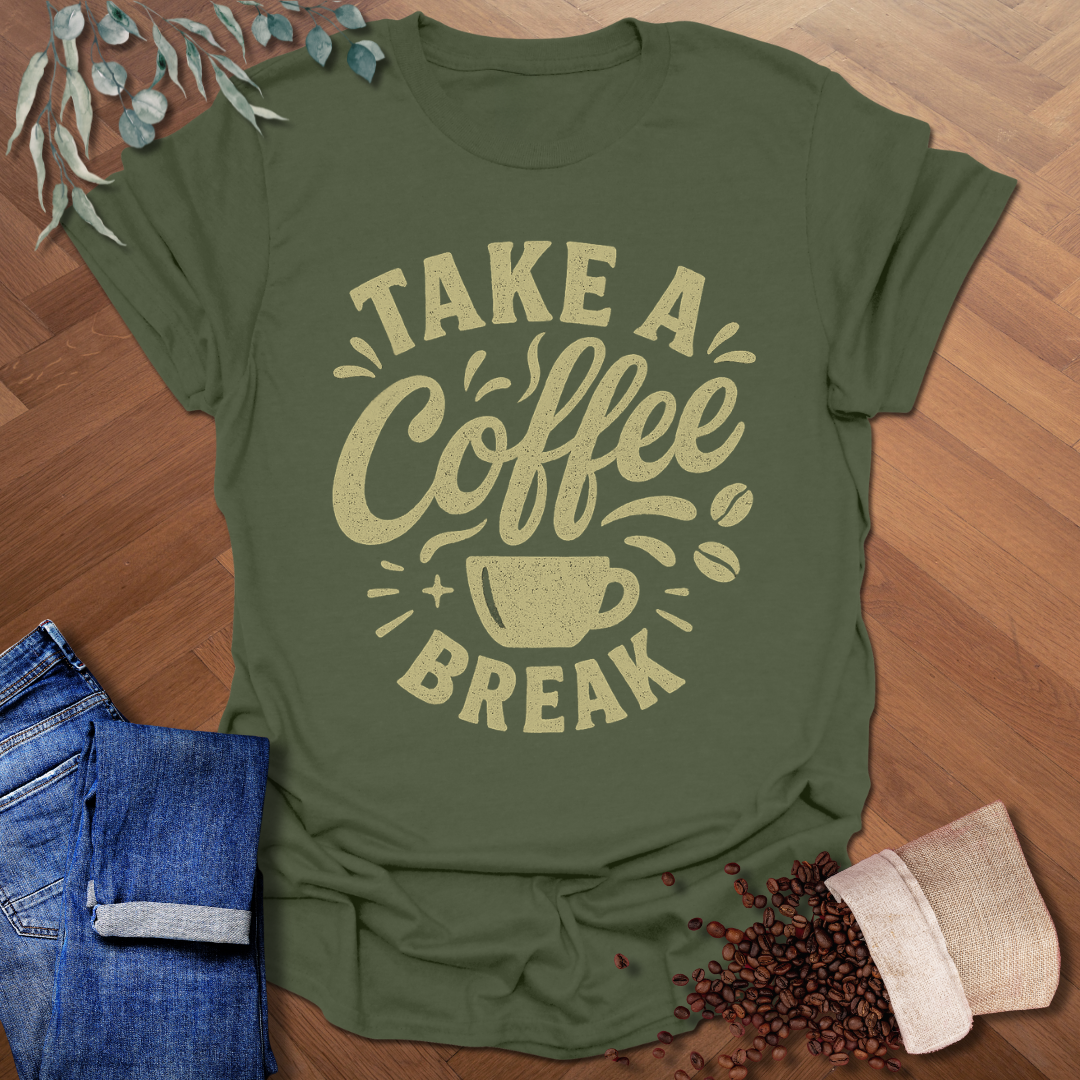 Coffee Break T-Shirt