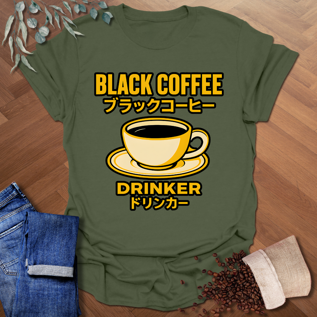 Black Coffee Drinker T-Shirt