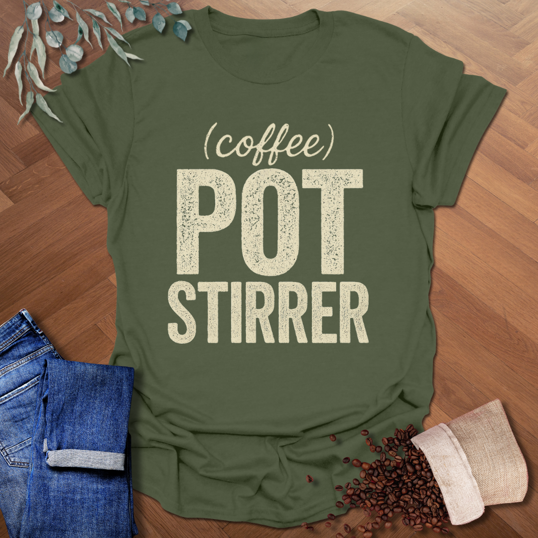 Coffee Pot Stirrer T-Shirt