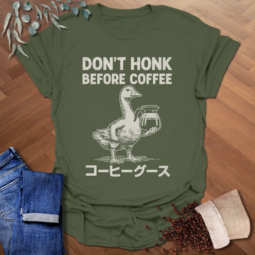 Don't Honk T-Shirt