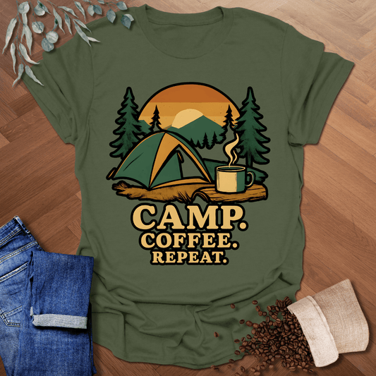 Camp. Coffee. Repeat. T-Shirt