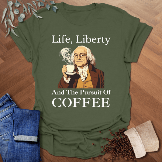 Life, Liberty T-Shirt