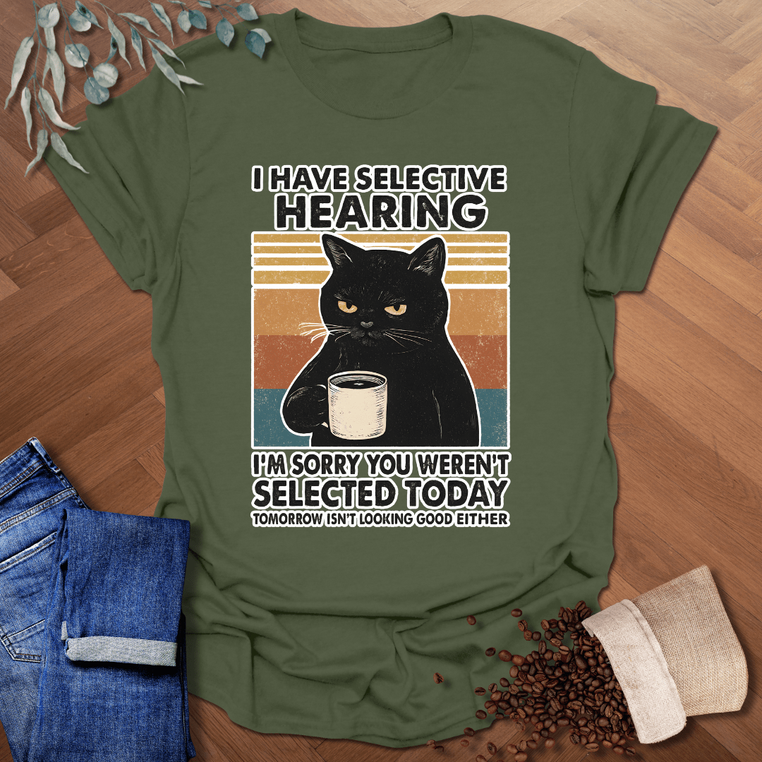 Selective Hearing T-Shirt