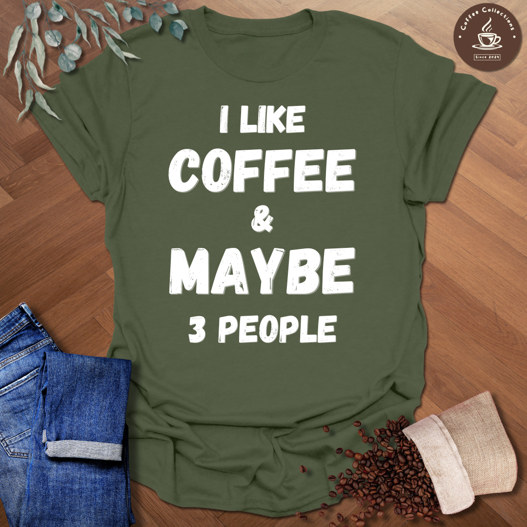 Maybe 3 People T-Shirt
