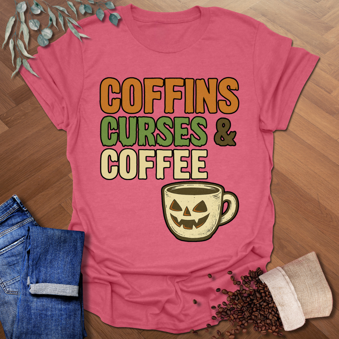 Coffins Curses & Coffee T-Shirt