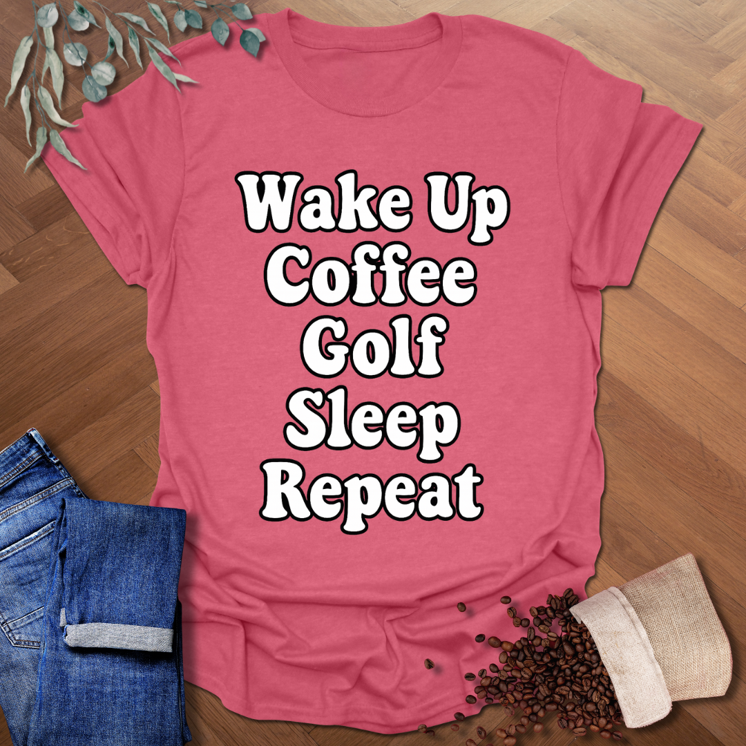 Wake Up Coffee Golf T-Shirt