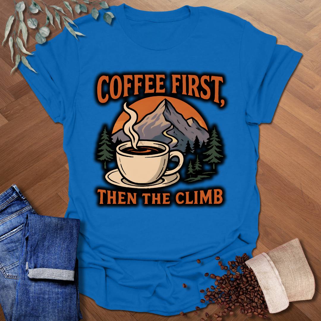 Then The Climb T-Shirt