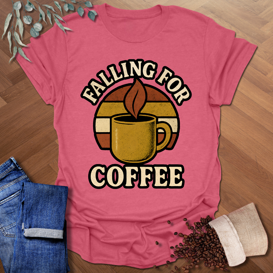 Falling For Coffee T-Shirt