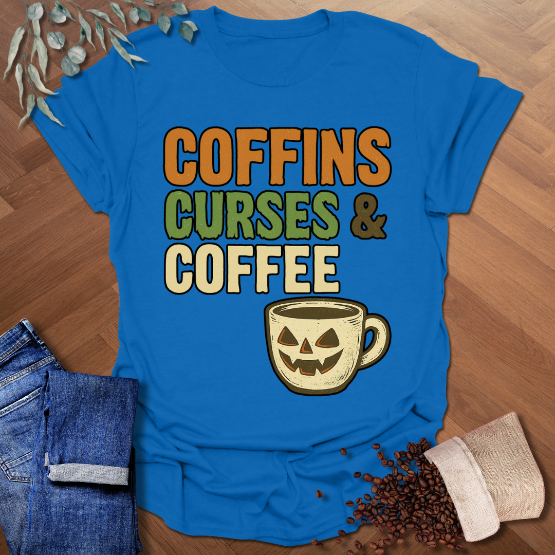 Coffins Curses & Coffee T-Shirt