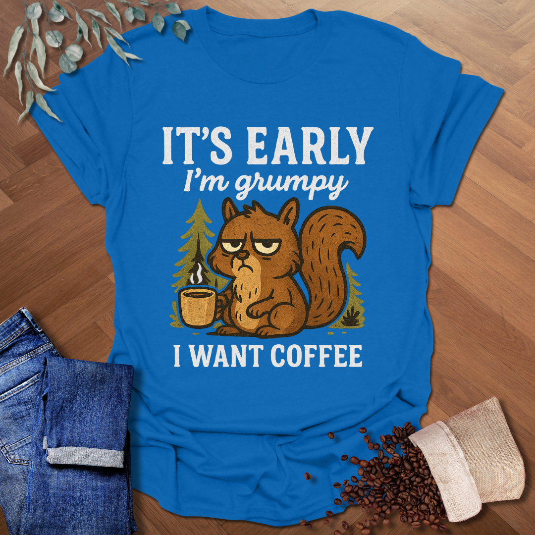 I'm Grumpy T-Shirt