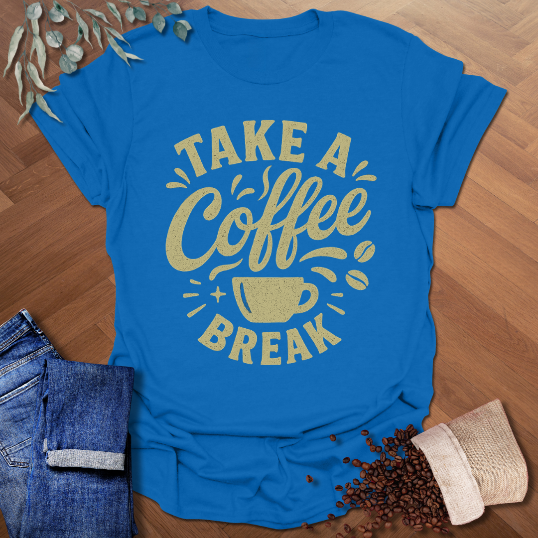 Coffee Break T-Shirt