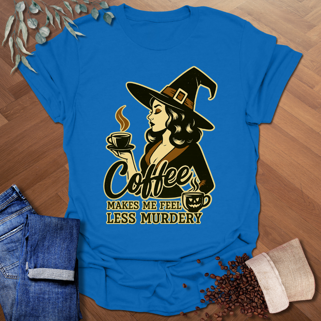 Less Murdery T-Shirt