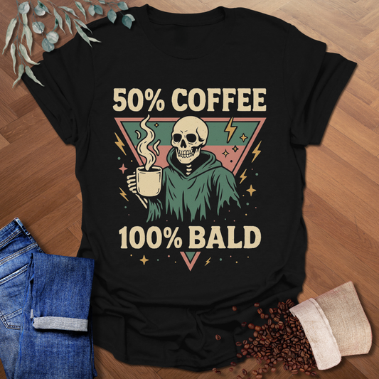 50% Coffee T-Shirt